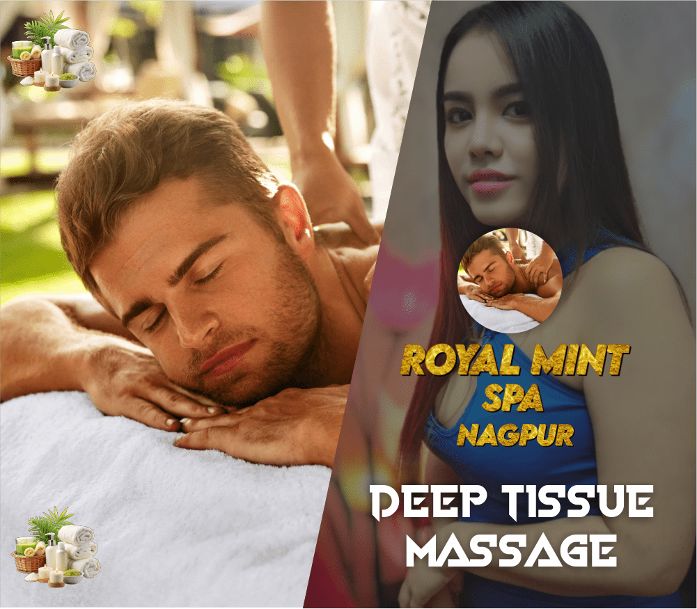 Deep Tissue Massage in Nagpur